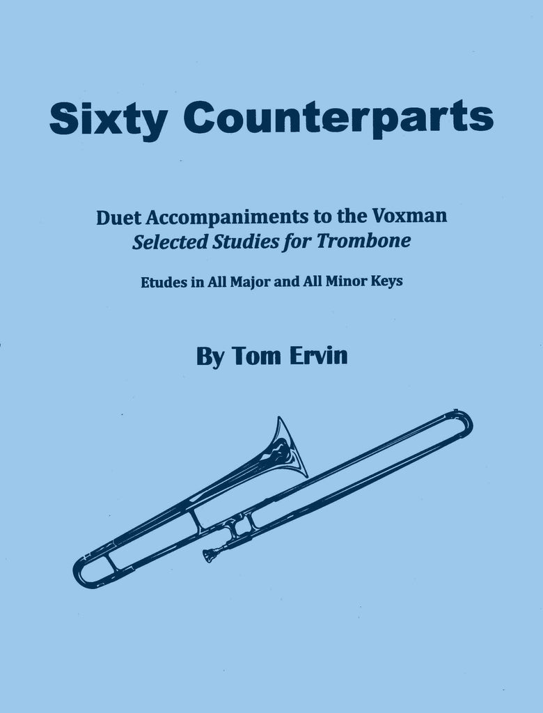 Ervin - Sixty Counterparts by Voxman Selected Studies for Trombone Duets