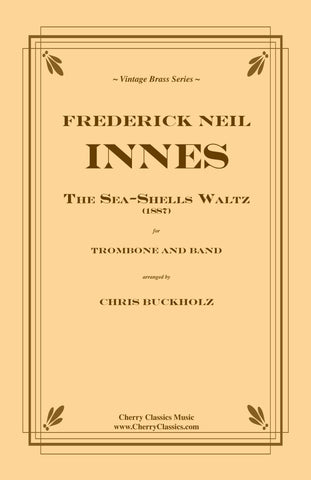 Innes - The Sea-Shells Waltz for Trombone and Piano