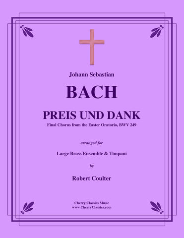 Bach - Chorale No. 64 from the Christmas Oratorio for 8-part Brass Ensemble & Chorus