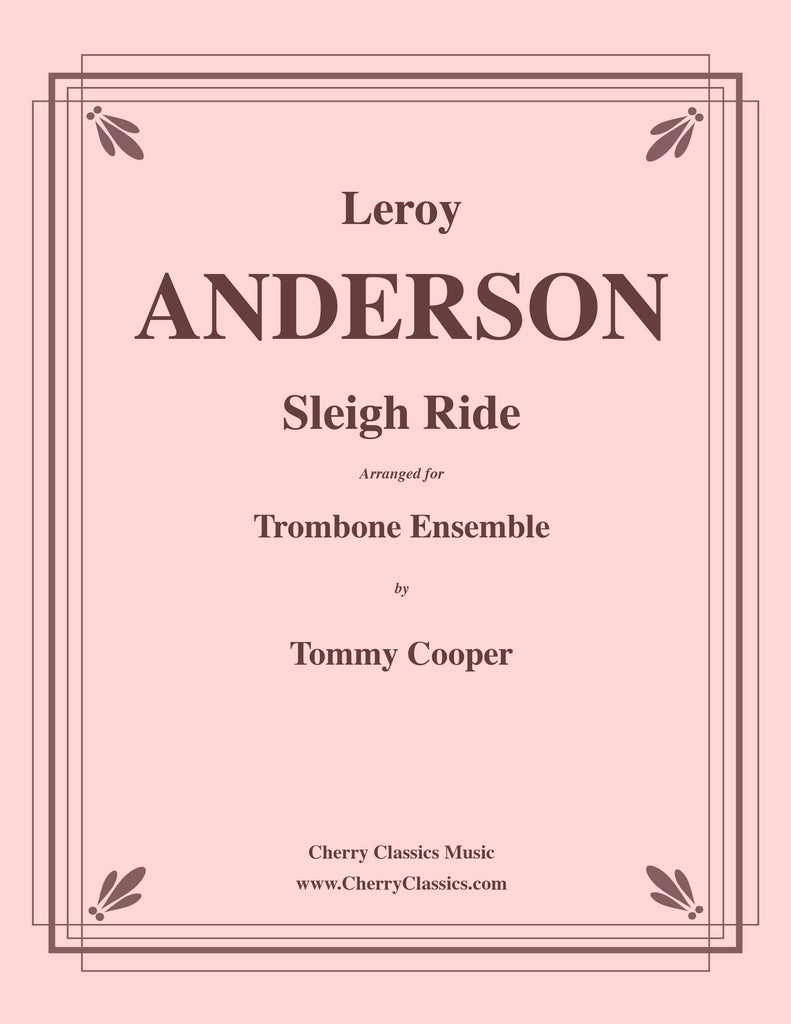 Anderson - Sleigh Ride for Trombone Ensemble