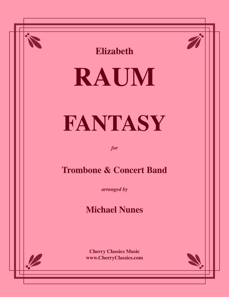 Raum - Fantasy for Trombone and Concert Band