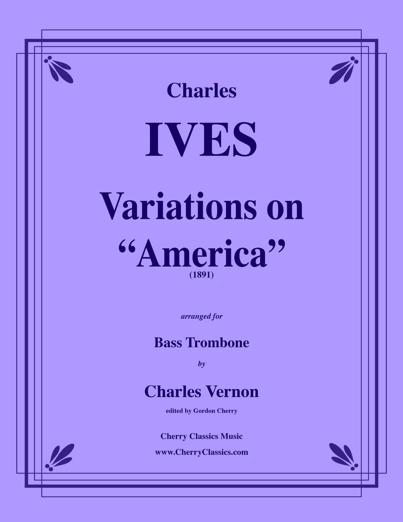 Ives - Variations on “America” for Bass Trombone and Piano