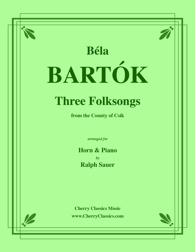 Bartok - Three Folksongs for Horn and Piano