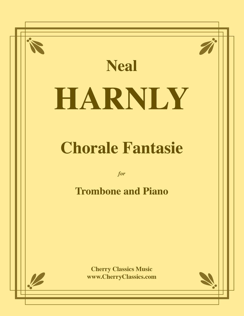Harnly - Chorale Fantasie for Trombone and Piano