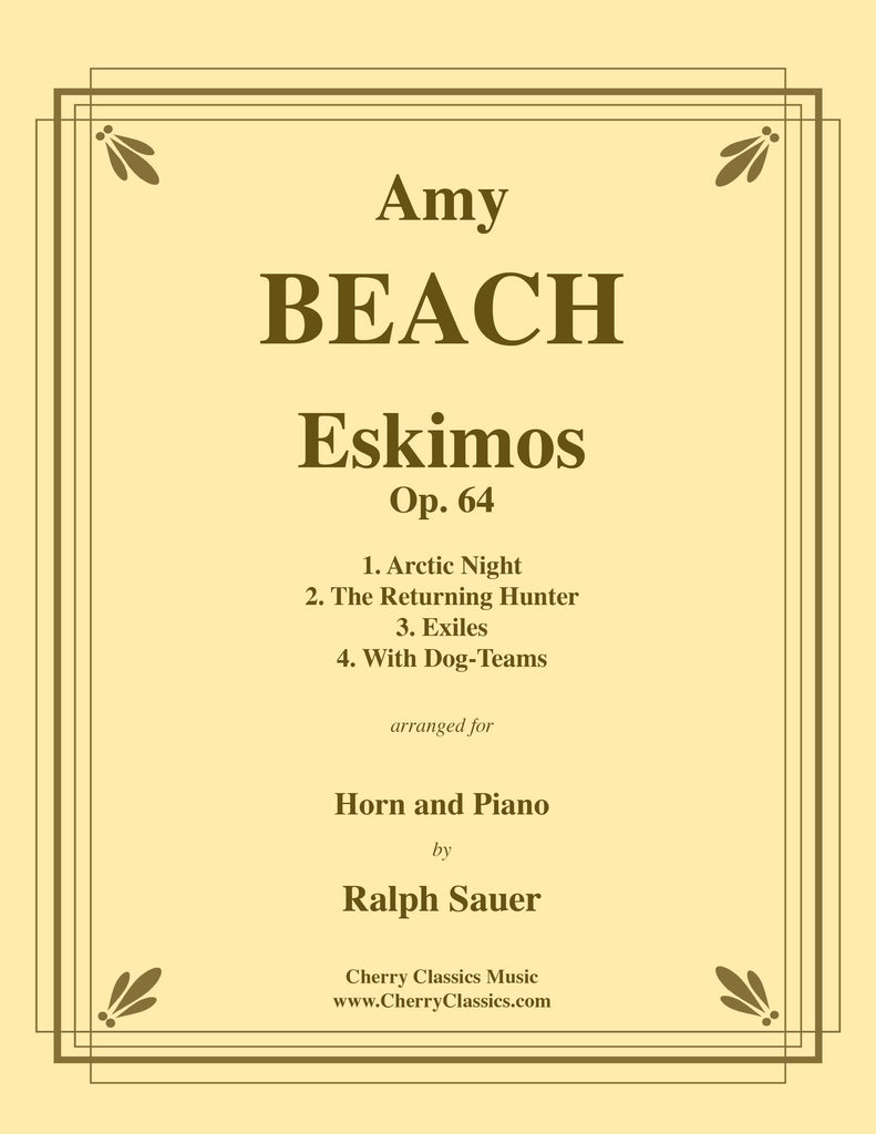 Beach - Eskimos, Op. 64 for Horn and Piano