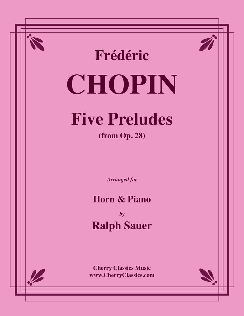 Chopin - Five Preludes for Horn and Piano