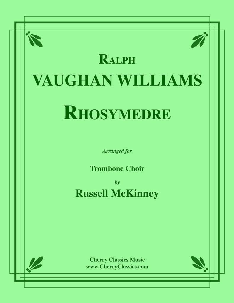 Vaughan Williams - Rhosymedre for Trombone Choir