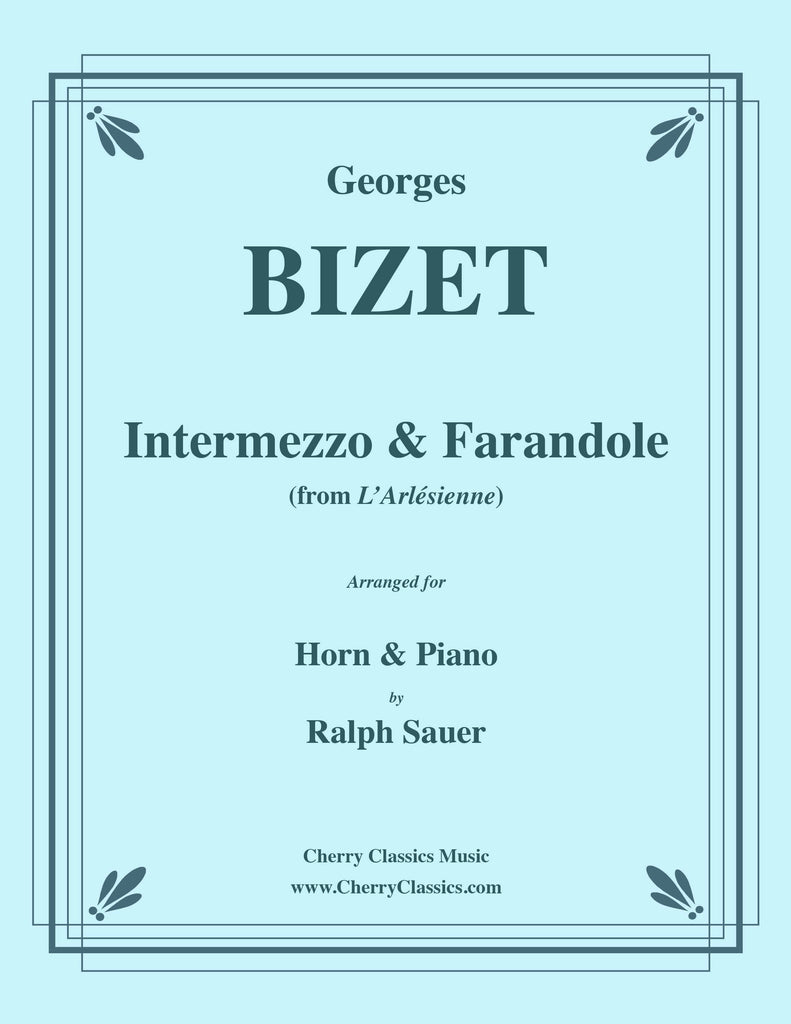Bizet - Intermezzo & Farandole for Horn and Piano