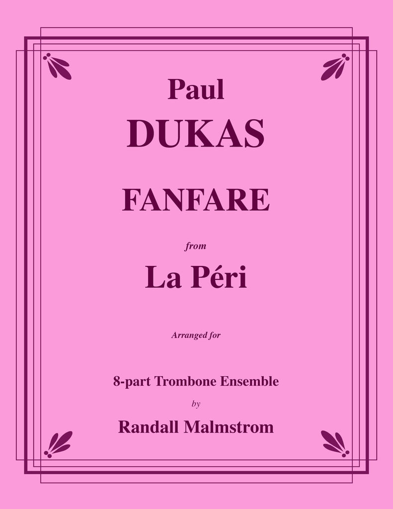 Dukas - Fanfare from La Peri for 8-part Trombone Ensemble