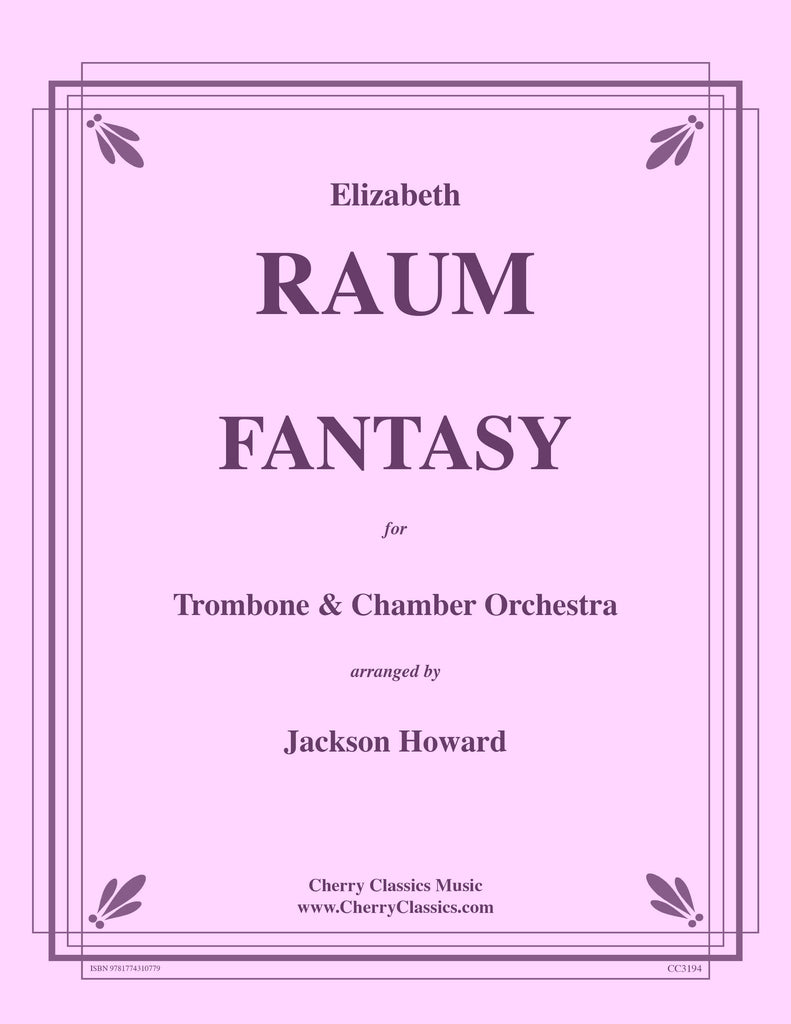 Raum - Fantasy for Trombone and Chamber Orchestra