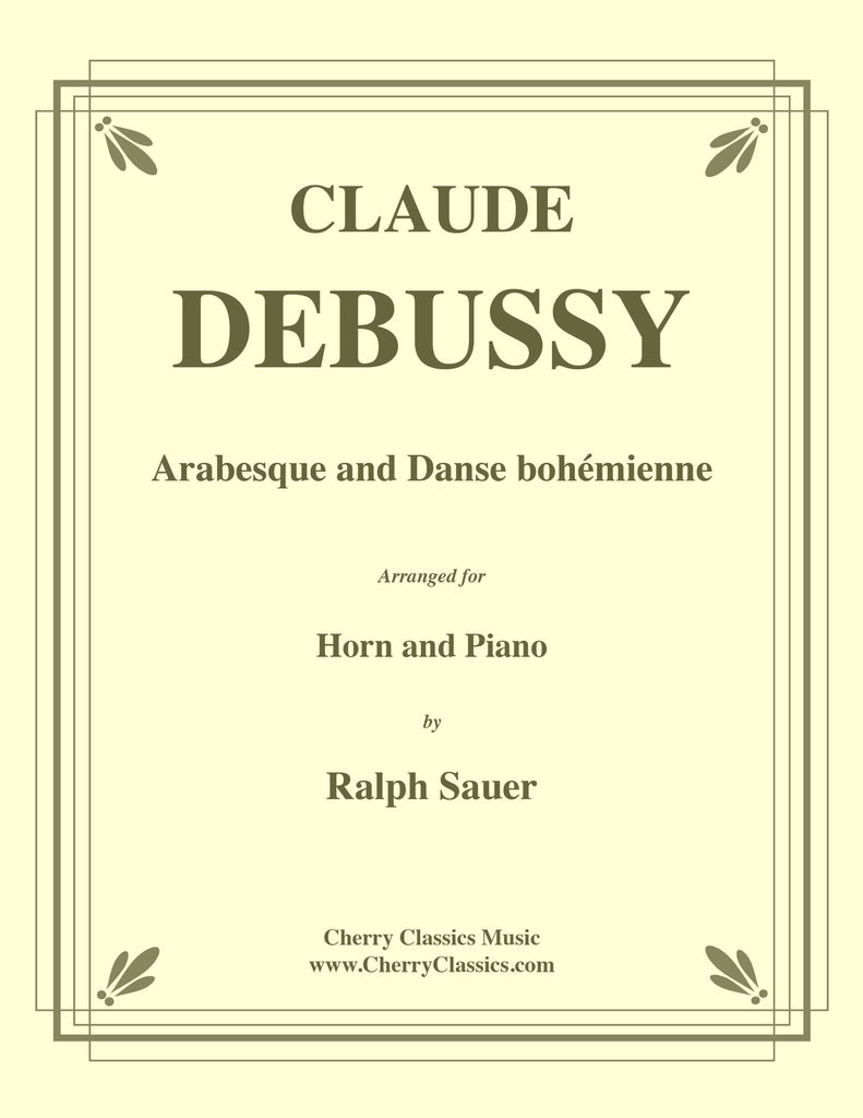 Debussy - Arabesque and Danse bohémienne for Horn and Piano