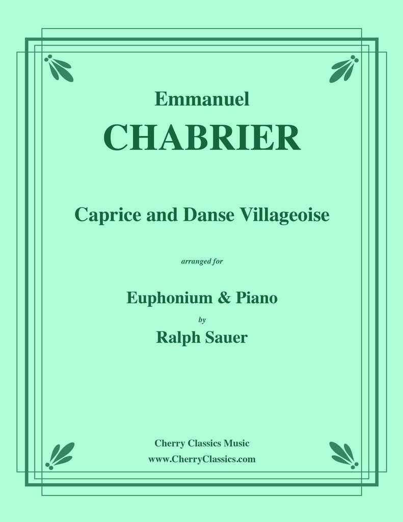 Chabrier - Caprice and Danse Villageoise for Euphonium and Piano