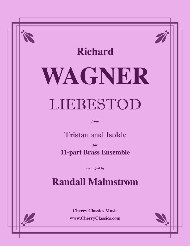 Wagner - Liebestod from Tristan and Isolde for Brass Ensemble