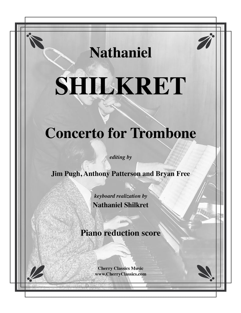 Shilkret - Concerto for Trombone and Orchestra - Piano reduction - Cherry Classics Music