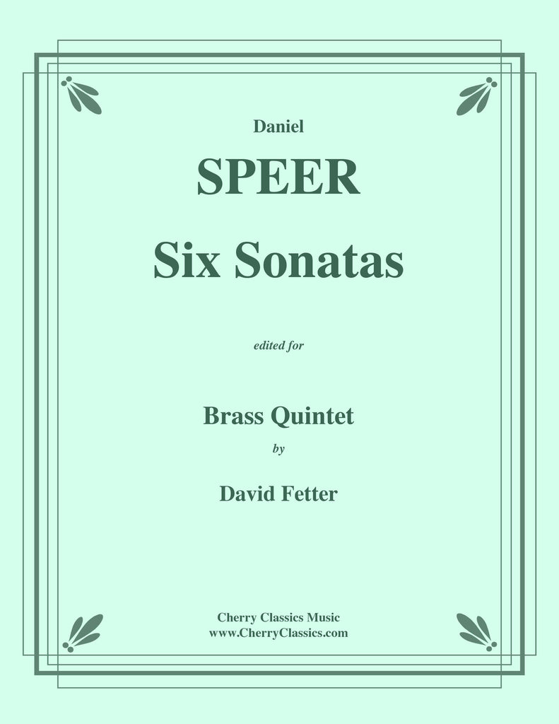 Speer - Six Sonatas for Brass Quintet - Cherry Classics Music