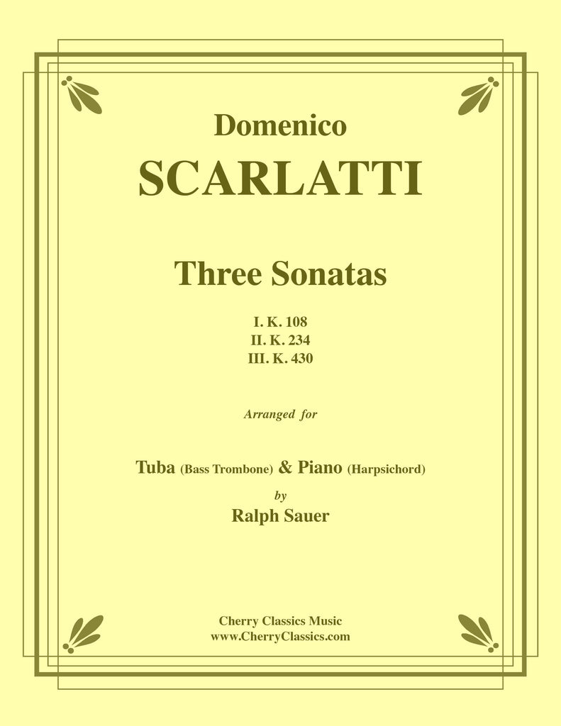 Scarlatti - Three Sonatas for Tuba or Bass Trombone and Piano