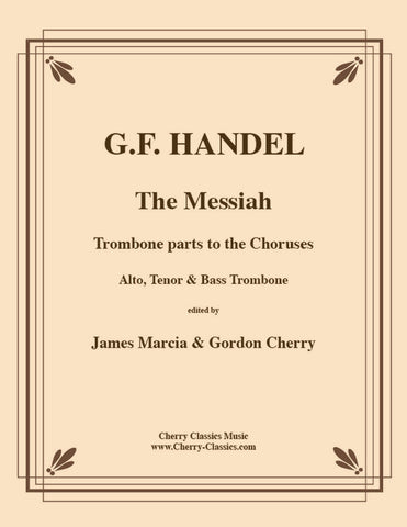 Handel - Trumpet Shall Sound - From the Messiah in the key of D for Brass Quintet