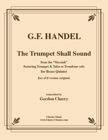 Handel - Thou Art the King of Glory for Trumpet, Basso and Strings
