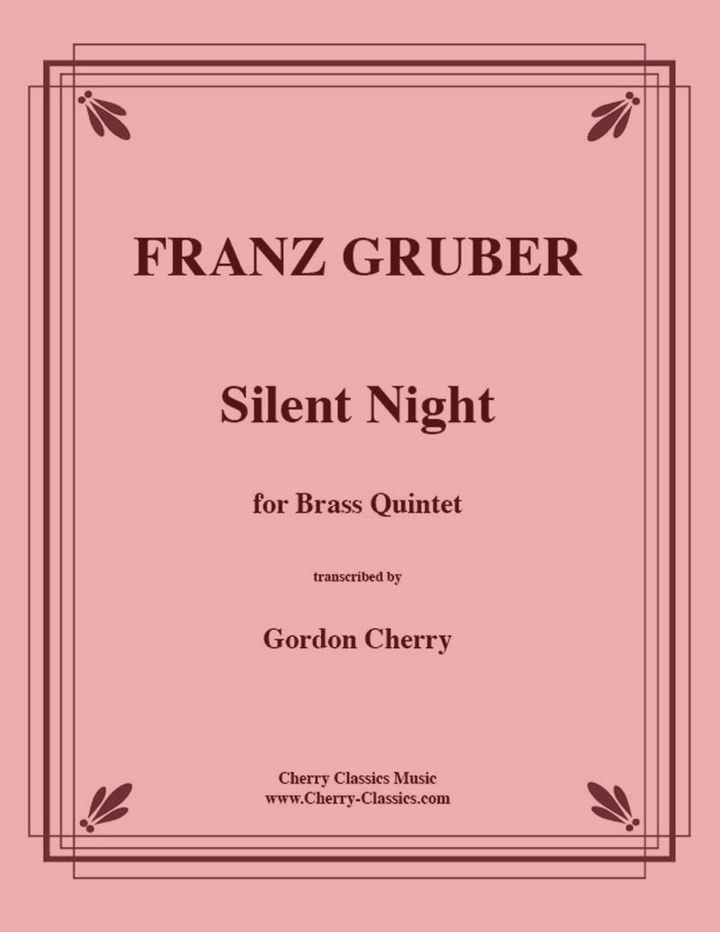 Gruber - Silent Night for Brass Quintet - Cherry Classics Music