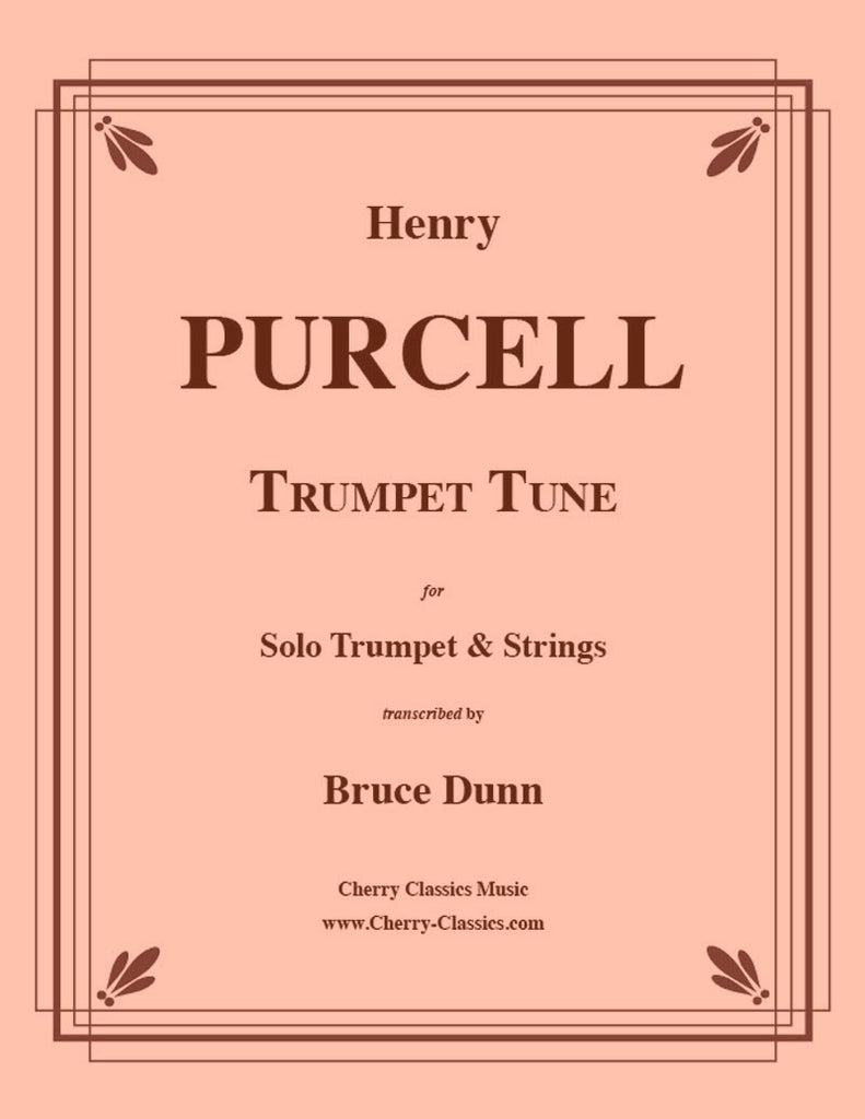 Purcell - Trumpet Tune for Trumpet and Strings - Cherry Classics Music