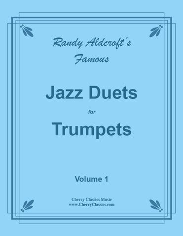 Aldcroft - Famous Jazz Duets for Trumpet and Trombone, Volume 1
