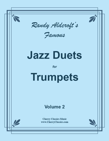 Aldcroft - Famous Jazz Duets for Trumpet and Trombone, Volume 1
