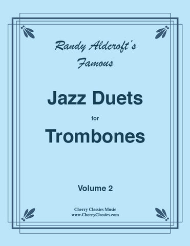 Aldcroft - Famous Jazz Duets for Trombones. Volume 3