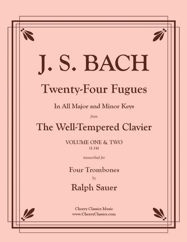 Bach - Twenty-Four Fugues from the WTC Vol. Two for Four Trombones