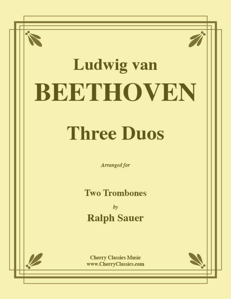 Beethoven - Three Duos for Two Trombones - Cherry Classics Music