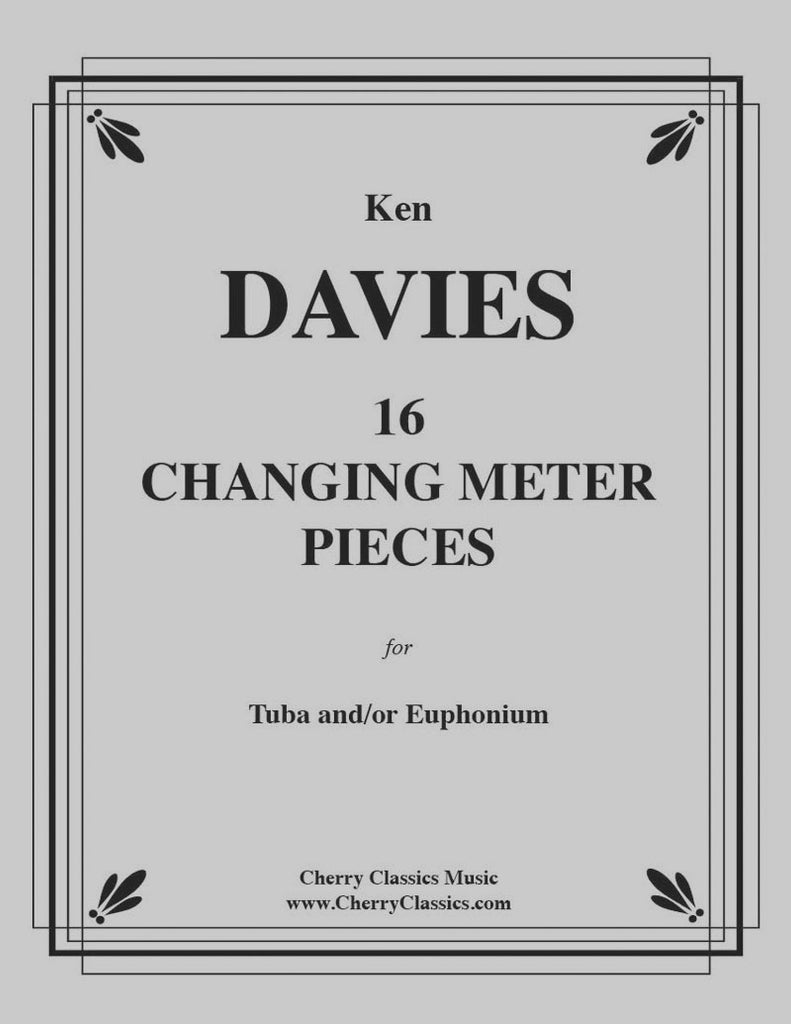 Davies - 16 Changing Meter Pieces for Tuba and/or Euphonium (Baritone) - Cherry Classics Music