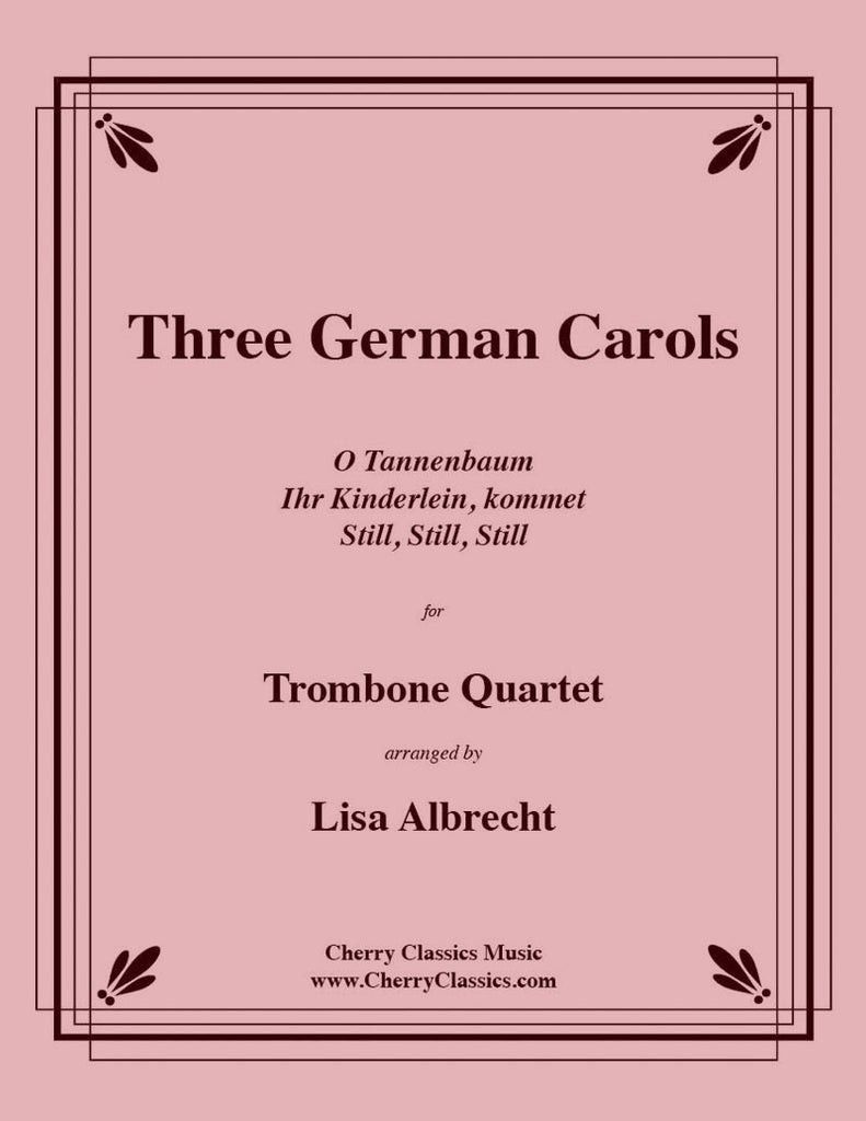Traditional Christmas - Three German Carols for Trombone Quartet - Cherry Classics Music