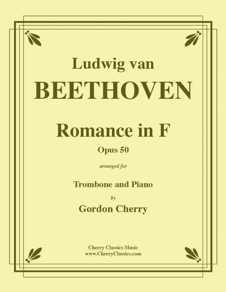 Beethoven - Romance No. 2 in F, Opus 50 for Trombone and Piano - Cherry Classics Music