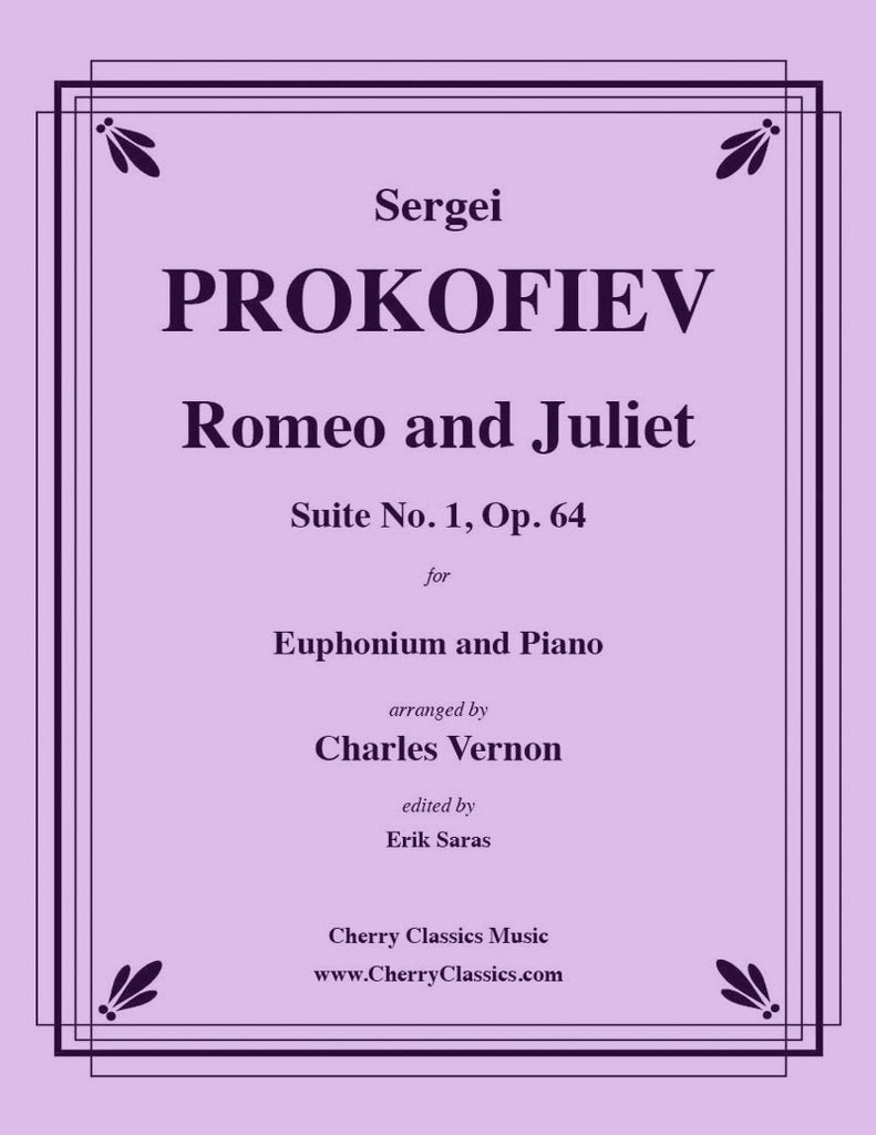 Prokofiev - Romeo and Juliet Suite No. 1, Op. 64 for Euphonium and Piano - Cherry Classics Music