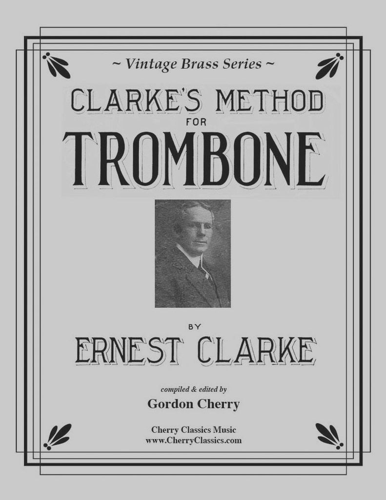 Clarke - Method for Trombone - Cherry Classics Music