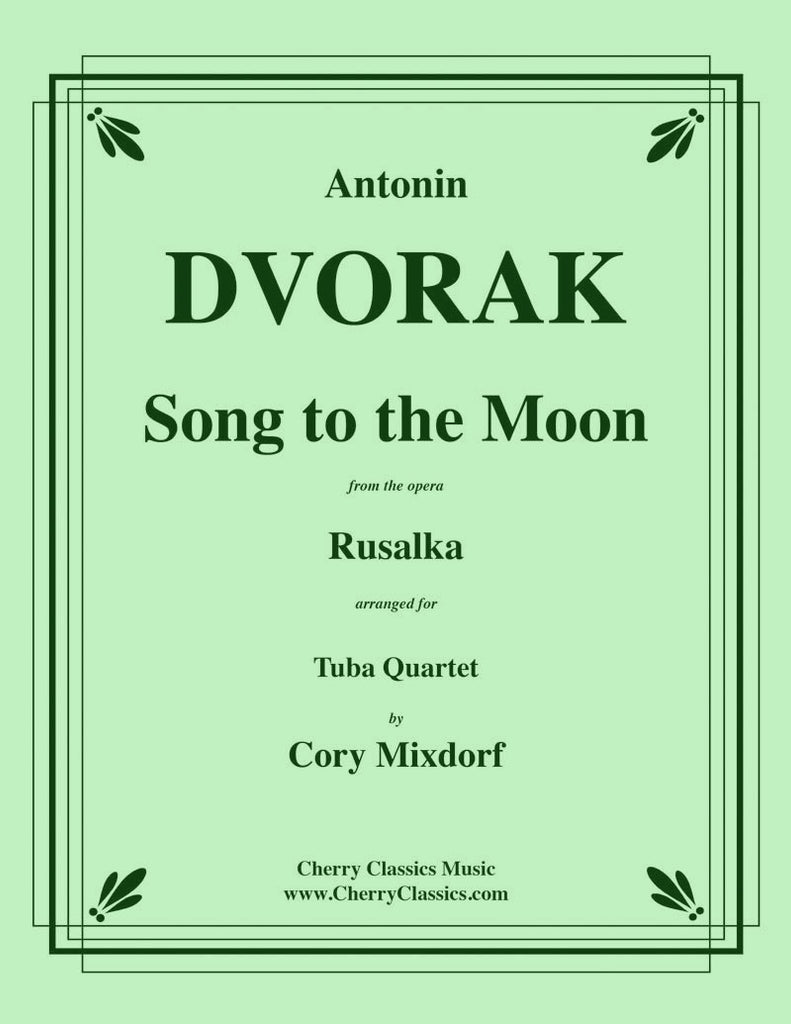 Dvorak - Song to the Moon for Tuba Quartet - Cherry Classics Music