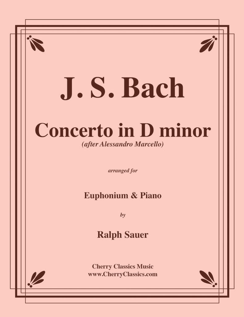 Bach - Concerto in D minor for Euphonium & Piano - Cherry Classics Music