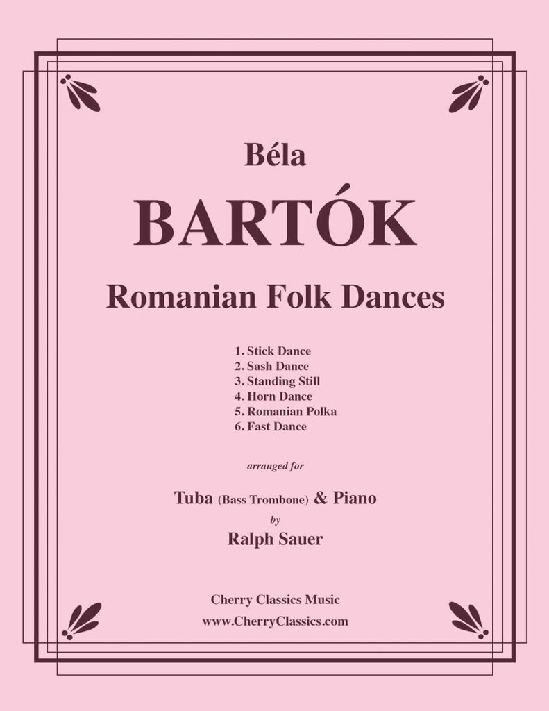 Bartok - Romanian Folk Dances for Tuba (Bass Trombone) and Piano - Cherry Classics Music