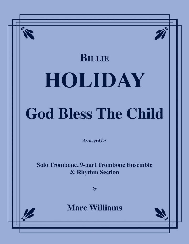 Holiday - God Bless the Child for 10-part Trombone Ensemble & Rhythm Section - Cherry Classics Music