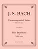 Bach - Unaccompanied Suites for Bass Trombone - Cherry Classics Music