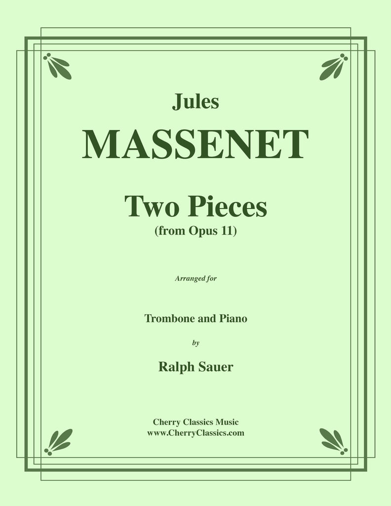 Massenet - Two Pieces from Opus 11 for Trombone and Piano - Cherry Classics Music