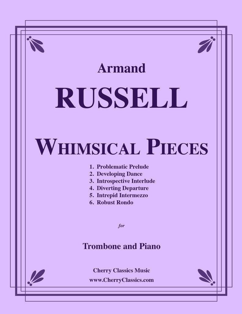 Russell - Whimsical Pieces for Trombone and Piano - Cherry Classics Music