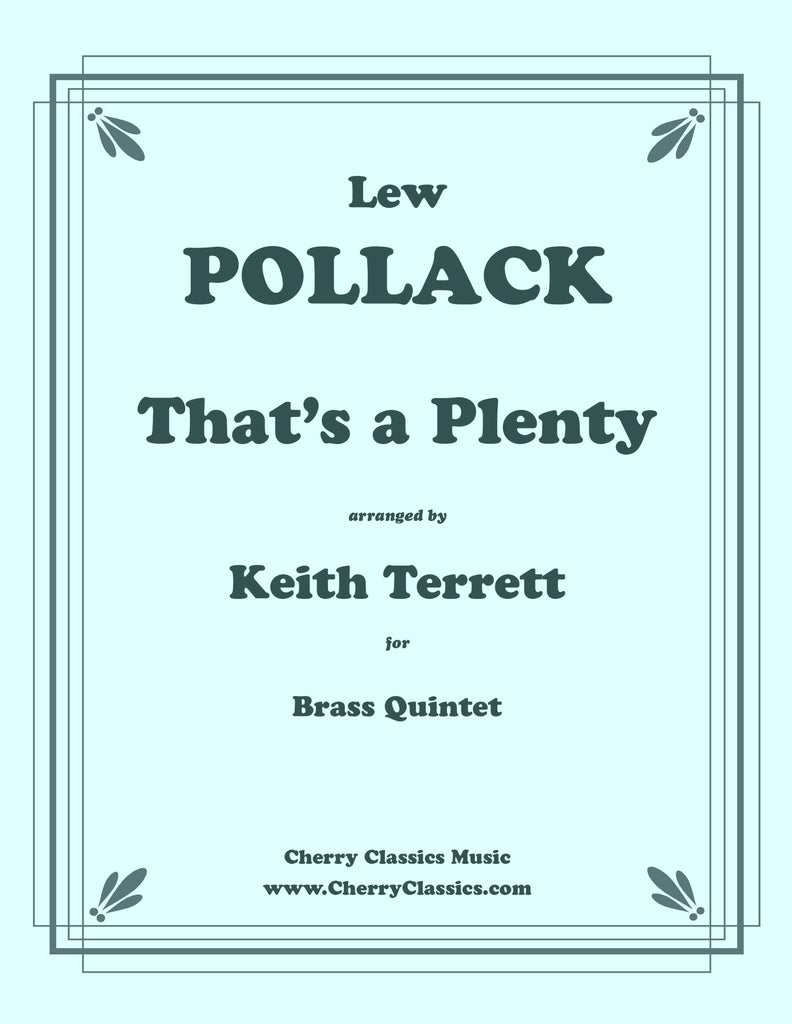 Pollack - That's A Plenty for Brass Quintet - Cherry Classics Music