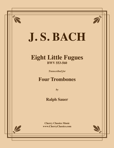 Bach - Twenty-Four Fugues from the WTC Vol. Two for Four Trombones