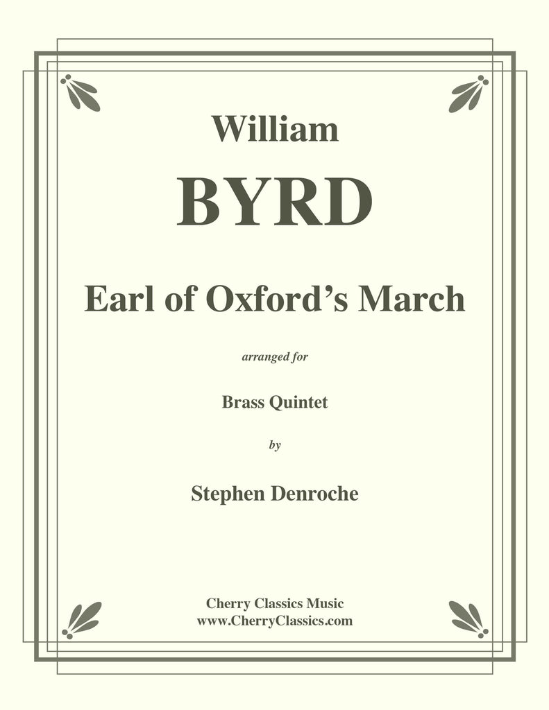 Byrd - Earl of Oxford's March for Brass Quintet - Cherry Classics Music