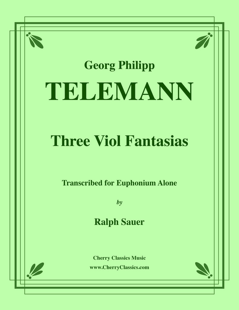 Telemann - Three Viol Fantasias for Euphonium Alone - Cherry Classics Music