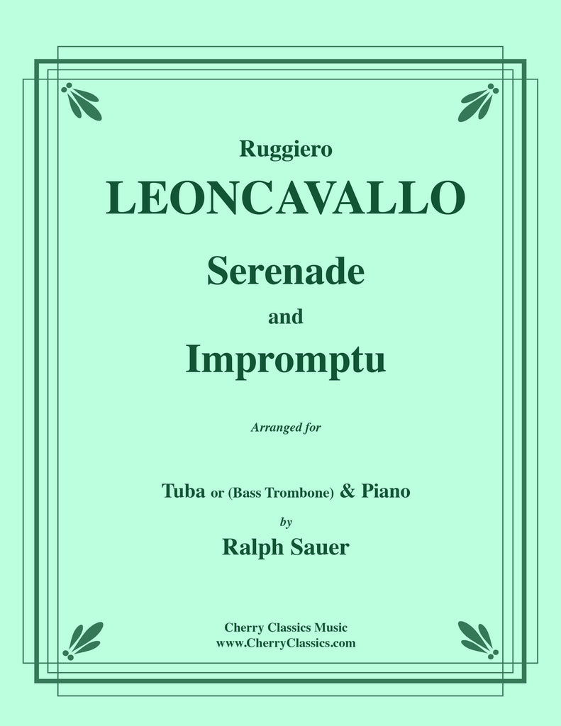 Leoncavallo - Serenade and Impromptu for Tuba or Bass Trombone and Piano - Cherry Classics Music