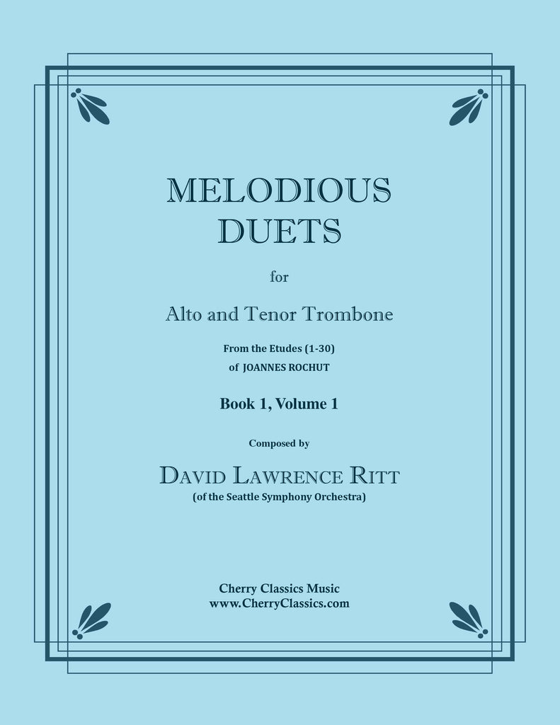 Ritt - Melodious Duets from Rochut-Bordogni Etudes (1-30) - Book 1, Volume 1 for Alto and Tenor Trombone - Cherry Classics Music