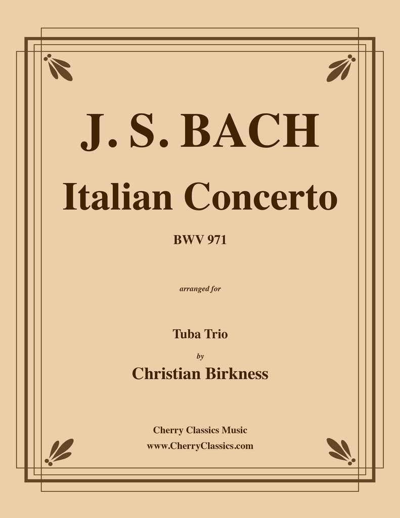 Bach - Italian Concerto BWV 971 for Tuba Trio - Cherry Classics Music