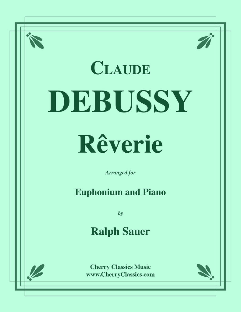 Debussy - Reverie for Euphonium and Piano - Cherry Classics Music