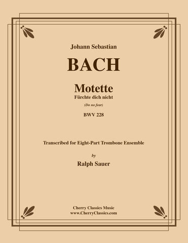 Bach - Motet Lobet den Herrn (Praise the Lord) BWV 230 for 8-part Trombone Ensemble